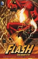 The Flash : Rebirth (paperback) / Ethan Van Sciver