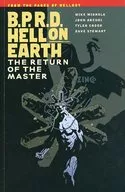 B.P.R.D.Hell on Earth:The Return of the Master(平裝版)(6)/Dave Stewart