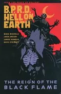 B. P. R. D. Hell on Earth : The Reign of the Black Flame (paperback) (9) / Dave Stewart