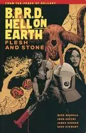 B. P. R. D. Hell on Earth : Flesh and Stone (paperback) (11) / Dave Stewart