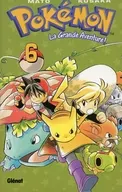 French version) 6) Pokemon La Grande Aventure! (paperback) / MATO