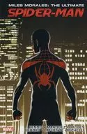 ３）Miles Morales： Ultimate Spider-Man Ultimate Collection(ペーパーバック) / Brian Michael Bendis