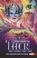 ３）The Mighty Thor Asgard／Shi’ar War： The Asgard／Shi’ar War(ペーパーバック) / Jason Aaron