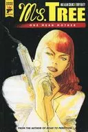 Ms.Tree:One Mean Mother/Max Allan Collins