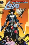 ３）Lobo： Unamerican Gladiators(ペーパーバック)