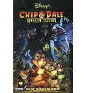 Chip n Dale Rescue Rangers： Slippin’ Through the Cracks / Ian Brill