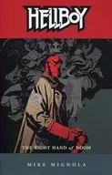 Hellboy： The Right Hand of Doom (2nd edition)(4) / Mike Mignola