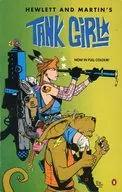 Tank Girl / Jamie Hewlett