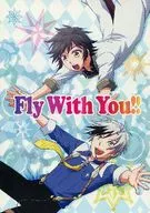 Fly With You!! / D.TAMAGO