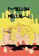 Mellow Mellow / Ushida