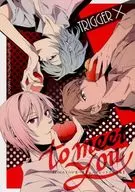 TRIGGER×to meet you/世良