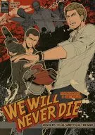 WE WILL NEVER DIE / yopi