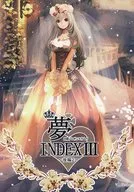 Yume INDEX III White Night √ Leo Cam ~ Part 2 ~ / Kerorin