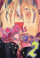 Love is crazy2 / Kanko