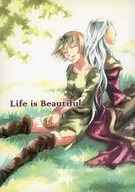 Life is Beautiful / 松葉由良