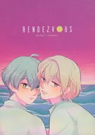 RENDEZVOUS / はぎのすけ