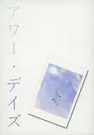 Our Days/鸣濑Minor