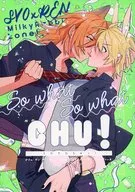 SoWhat SoWhat CHU！/雪