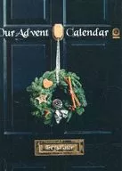 Our Advent Calendar / ユメ