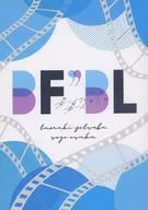 BF'' BL Boyfriend Boys Love / h / Kajiki