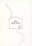 Our dear home/椅子木屋