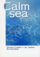 Calm sea / 空妻戀