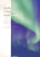 Hello I finally understood． / 佐藤
