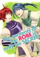 Thecontents of the ROBE is only his SECRET！ / 草薙みなみ