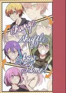 Change shuffle show time! / Natsuko Akaaki