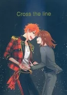 Cross the Line/ ろゆ