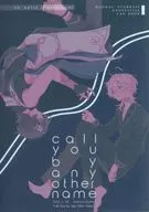 Call You by Any Other Name