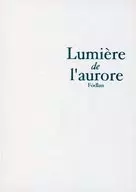 Lumiere de l' aurore / Aslan