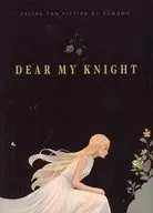 DEAR MY KNIGHT / くもも