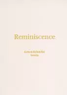 Miniscence / Shinokawa