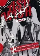 ASH WISH Part2 / 四方木すがら