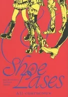 【冊子単品】ShoeLases：All characters / めたろぐ