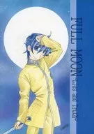 FULL MOON ～Lies and Truth～ / TOM / EILLI