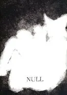 NULL / 糸氏