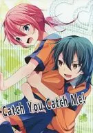 Catch You Catch Me! / Miyahara