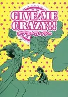 GIVE ME CRAZY / root7