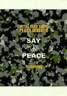 SAY PEACE/Ray/港波