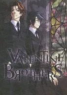 VALENTINE BROTHERS/ヒオキラス/歌斗