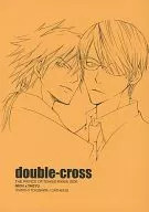 [Copy Magazine] double-cross / 鴇沢 Hitotsu