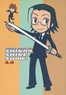 SHINRA SHINE SHOW! 4.0 / Nombre del interés