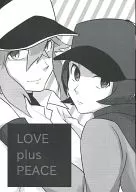 LOVE plus PEACE