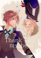 Thank you my hero / 綾北