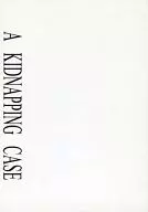 Um caso de rapto / Mitsuyuki Yuki Isoya