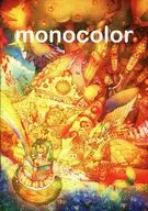 monocolor / カマキリマイ