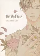 The Wild Rose/龟井高秀