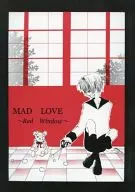 MAD LOVE～Red Window～/火影忍者.Y